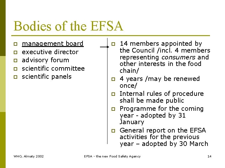 Bodies of the EFSA p p p management board executive director advisory forum scientific