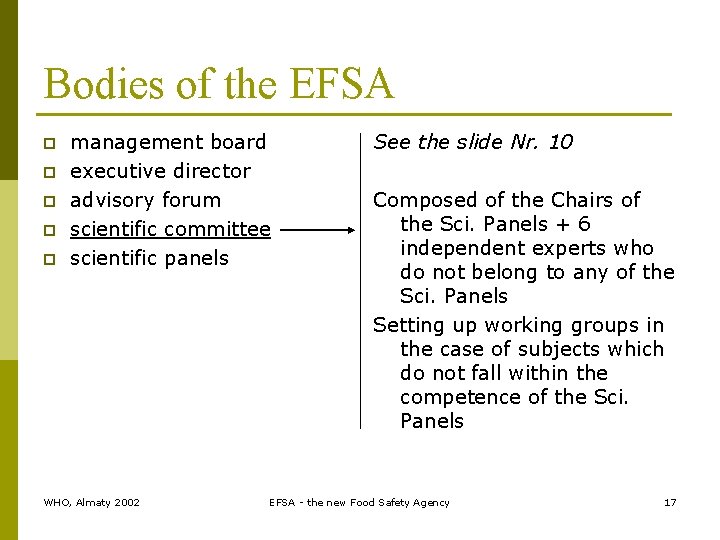 Bodies of the EFSA p p p management board executive director advisory forum scientific