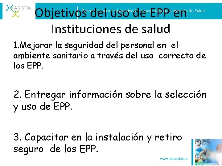 Objetivos del uso de EPP en Instituciones de salud Prevención y control de infecciones