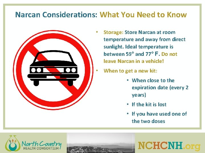 Narcan Considerations: What You Need to Know • Storage: Store Narcan at room temperature