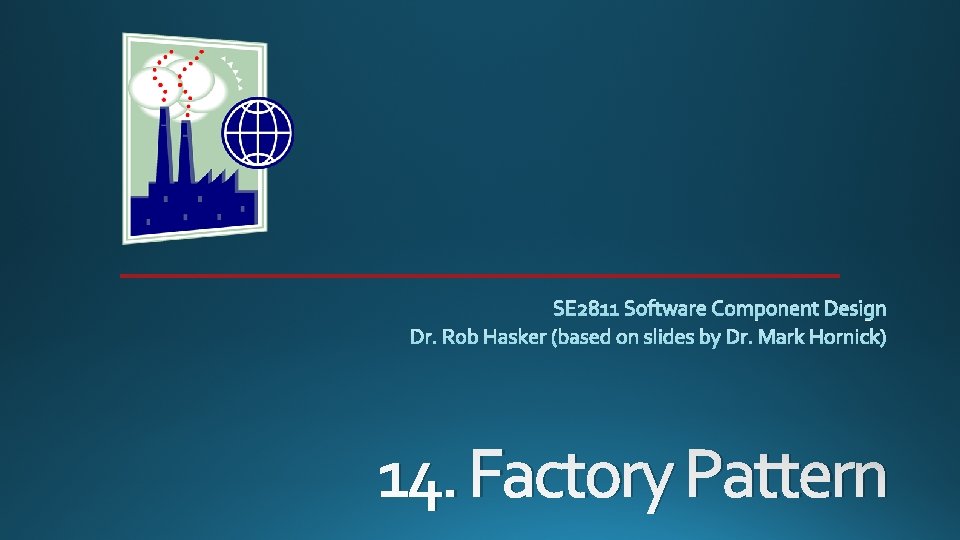 14. Factory Pattern 