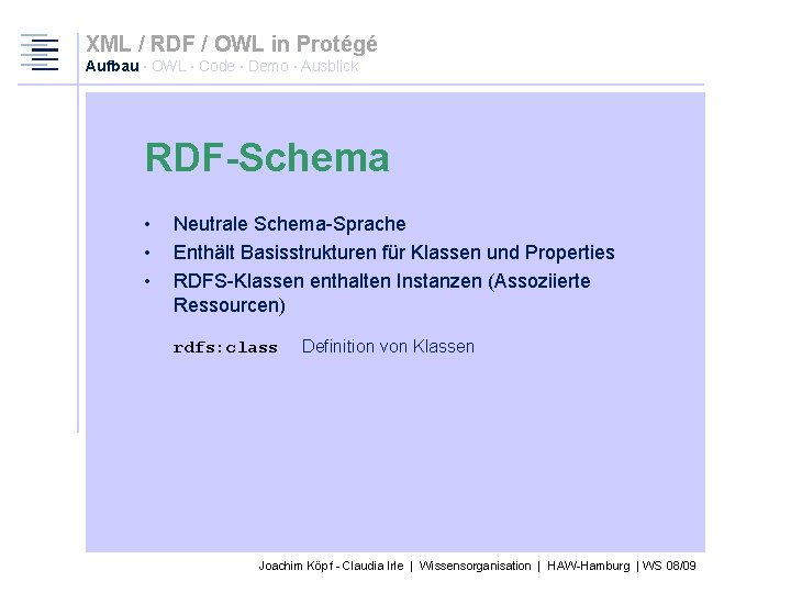 XML / RDF / OWL in Protégé Aufbau · OWL · Code · Demo