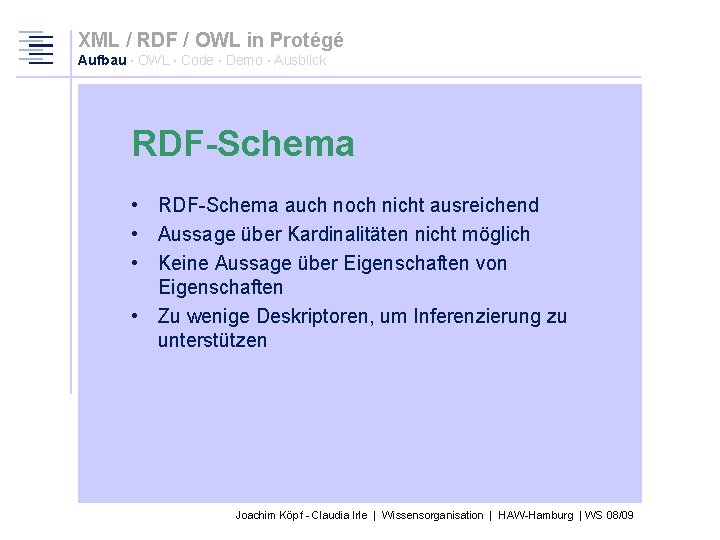 XML / RDF / OWL in Protégé Aufbau · OWL · Code · Demo