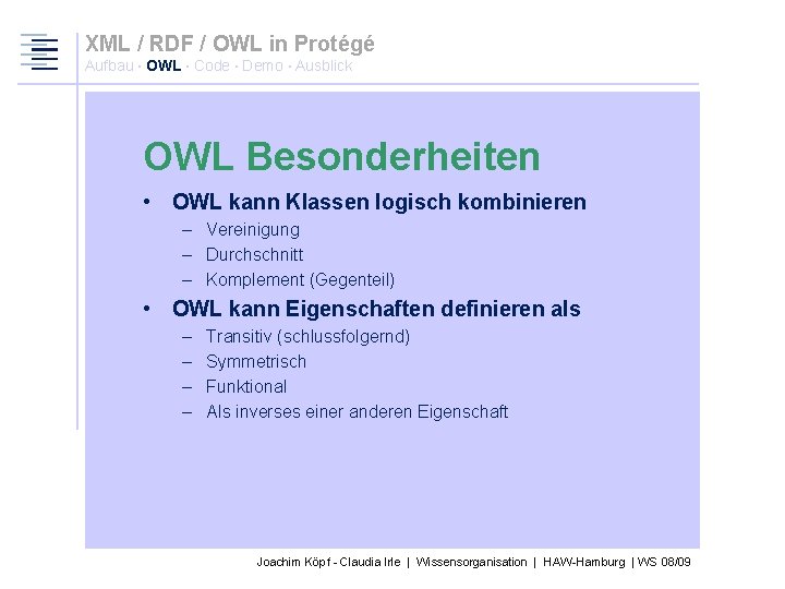 XML / RDF / OWL in Protégé Aufbau · OWL · Code · Demo