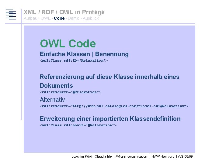 XML / RDF / OWL in Protégé Aufbau · OWL · Code · Demo