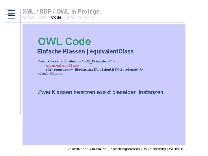 XML / RDF / OWL in Protégé Aufbau · OWL · Code · Demo