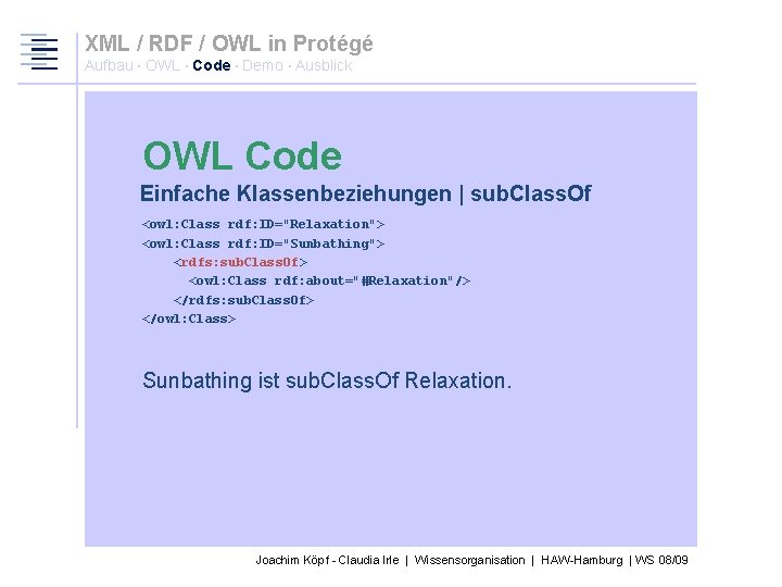 XML / RDF / OWL in Protégé Aufbau · OWL · Code · Demo