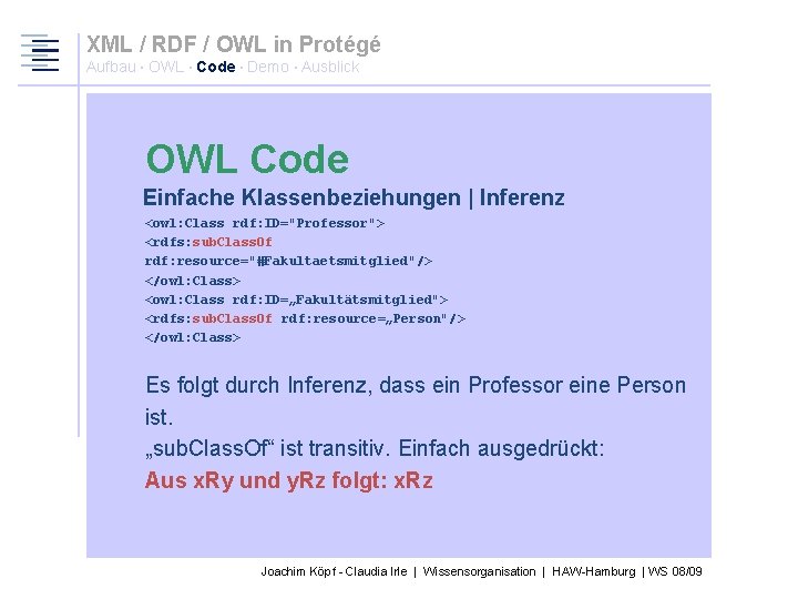 XML / RDF / OWL in Protégé Aufbau · OWL · Code · Demo