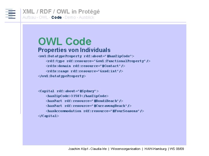 XML / RDF / OWL in Protégé Aufbau · OWL · Code · Demo