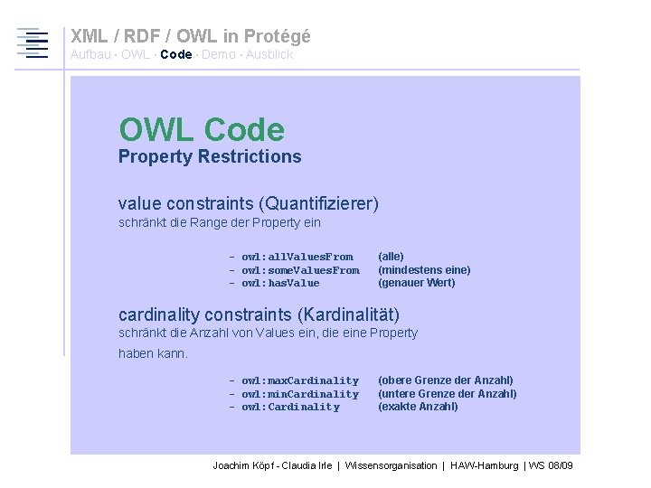 XML / RDF / OWL in Protégé Aufbau · OWL · Code · Demo
