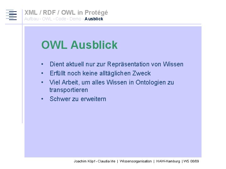 XML / RDF / OWL in Protégé Aufbau · OWL · Code · Demo