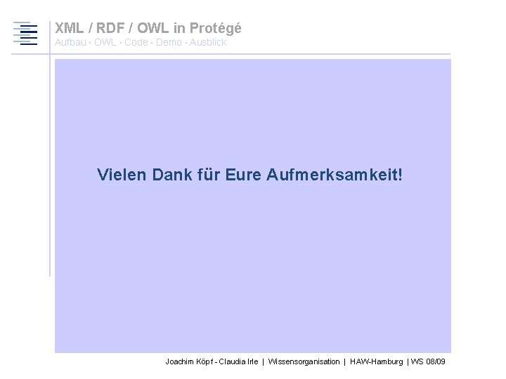 XML / RDF / OWL in Protégé Aufbau · OWL · Code · Demo