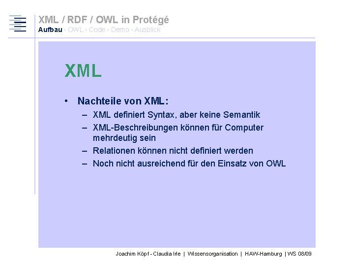 XML / RDF / OWL in Protégé Aufbau · OWL · Code · Demo