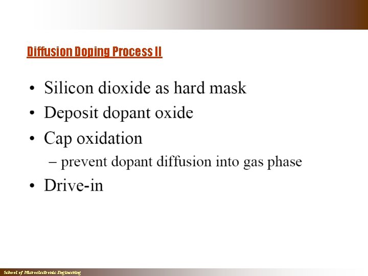 Diffusion Doping Process II School of Microelectronic Engineering Diffusion Doping Process II School of Microelectronic Engineering