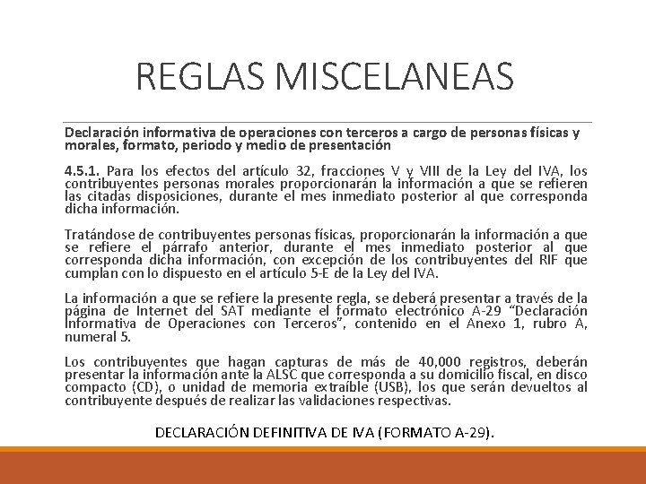 REGLAS MISCELANEAS Declaración informativa de operaciones con terceros a cargo de personas físicas y