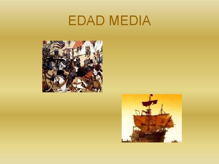 EDAD MEDIA 