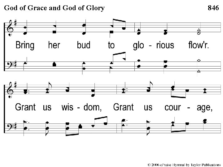 1 -2 of God. Grace of Gloryand God of Grace God of Glory 846