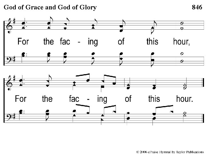 1 -3 of God. Grace of Gloryand God of Grace God of Glory 846