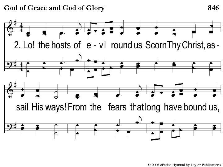 2 -1 of God. Grace of Gloryand God of Grace God of Glory 846
