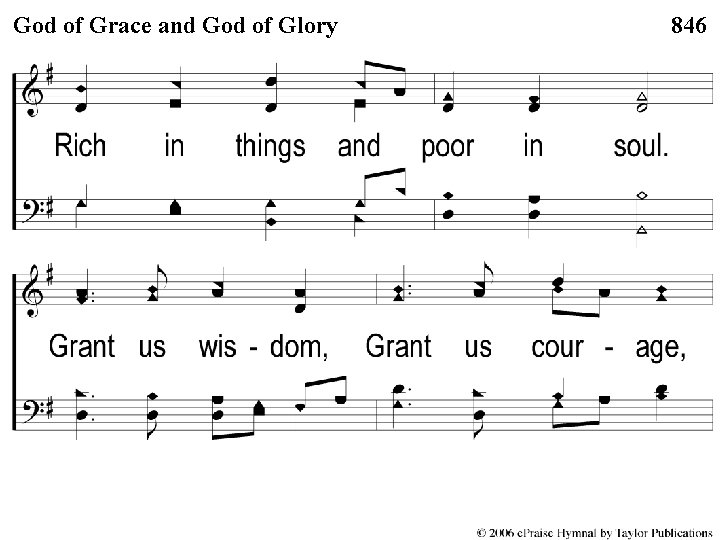 3 -2 of God. Grace of Gloryand God of Grace God of Glory 846