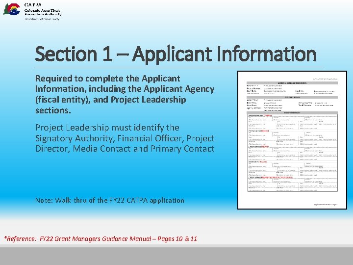 Section 1 – Applicant Information Required to complete the Applicant Information, including the Applicant