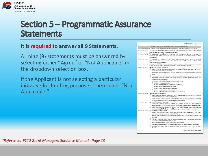 Section 5 – Programmatic Assurance Statements It is required to answer all 9 Statements.