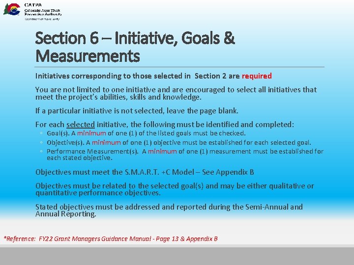 Section 6 – Initiative, Goals & Measurements Initiatives corresponding to those selected in Section