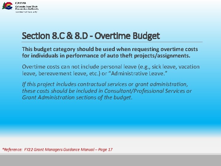 Section 8. C & 8. D - Overtime Budget This budget category should be
