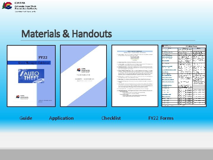 Materials & Handouts Guide Application Checklist FY 22 Forms 