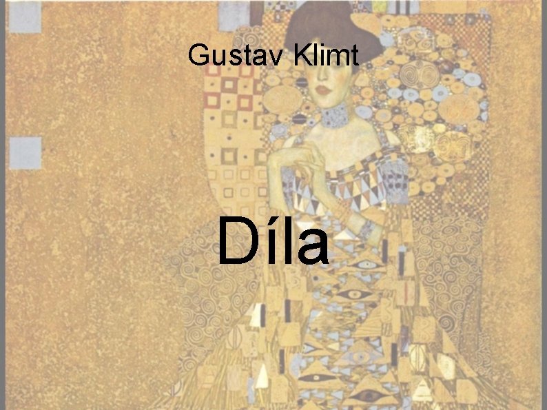Gustav Klimt Díla 