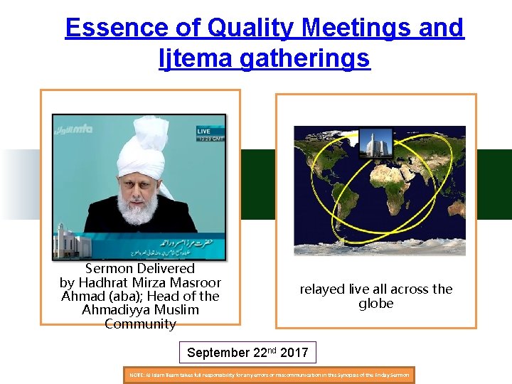 Essence of Quality Meetings and Ijtema gatherings Sermon Delivered by Hadhrat Mirza Masroor Ahmad