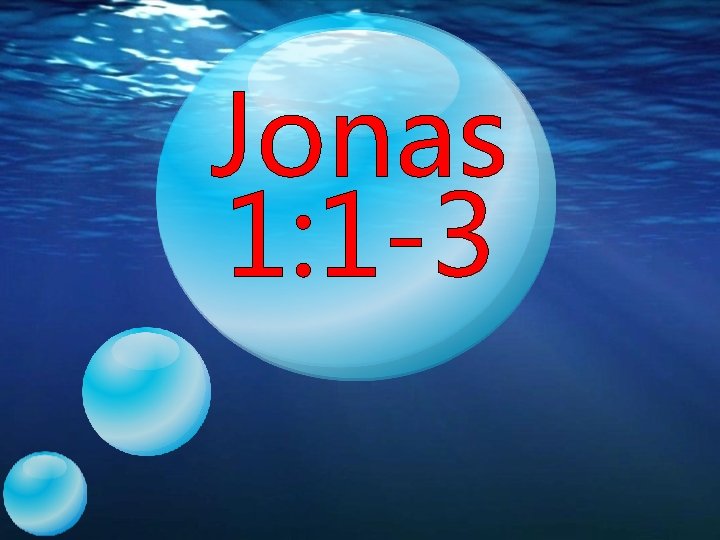 Jonas 1: 1 -3 