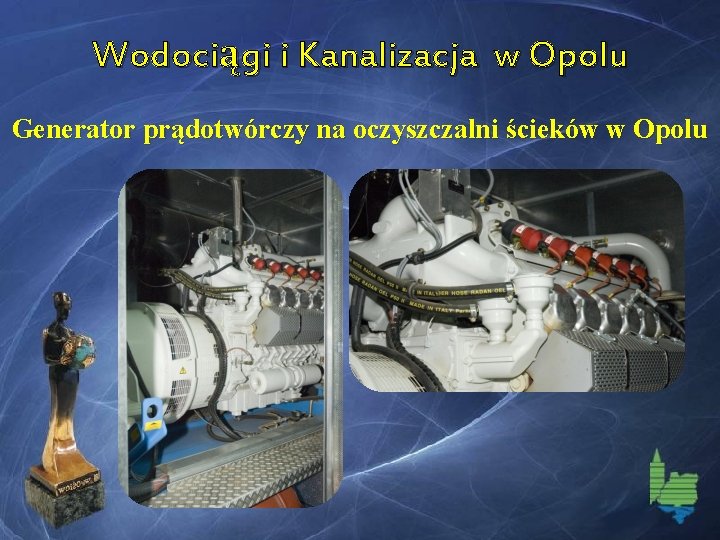 Wodociągi i Kanalizacja w Opolu Generator prądotwórczy na oczyszczalni ścieków w Opolu 