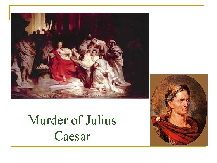Murder of Julius Caesar 