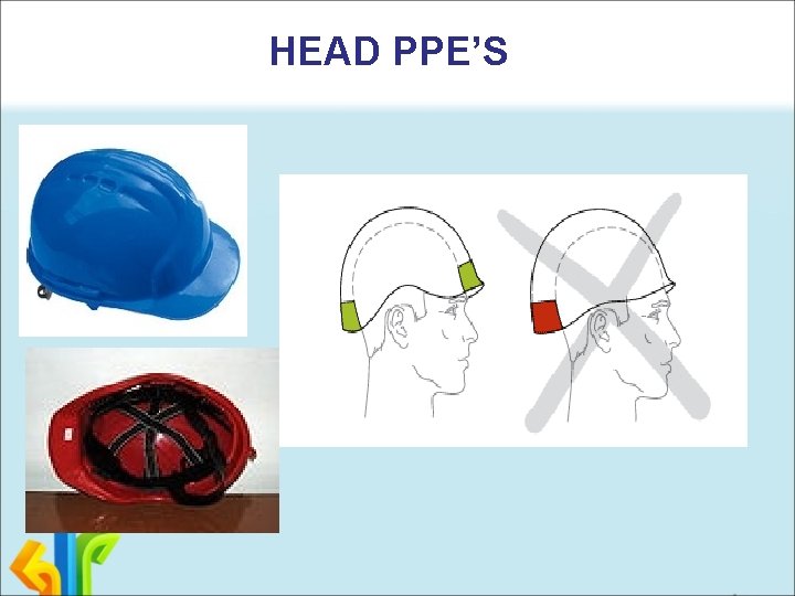 HEAD PPE’S 