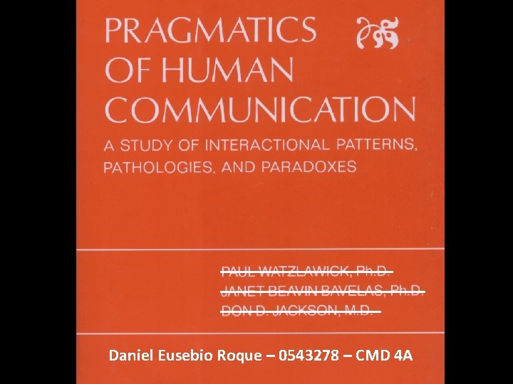 Daniel Eusebio Roque – 0543278 – CMD 4 A 