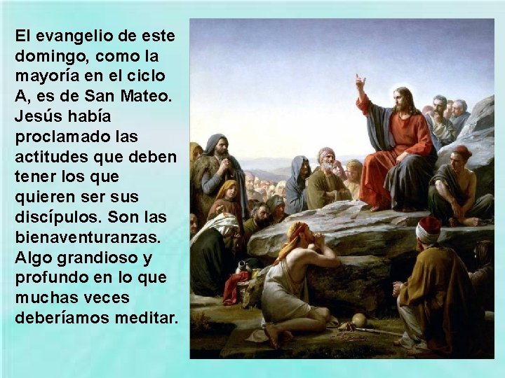 El evangelio de este domingo, como la mayoría en el ciclo A, es de El evangelio de este domingo, como la mayoría en el ciclo A, es de