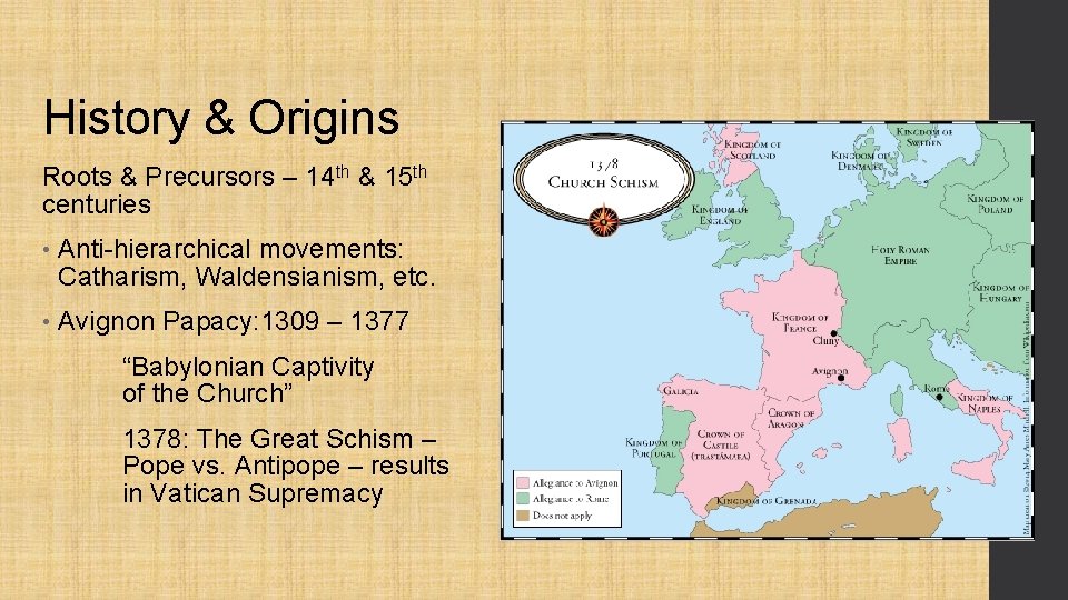 History & Origins Roots & Precursors – 14 th & 15 th centuries • History & Origins Roots & Precursors – 14 th & 15 th centuries •