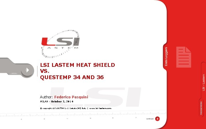 LSI LASTEM HEAT SHIELD VS. QUESTEMP 34 AND 36 MILAN - October 2, 2014