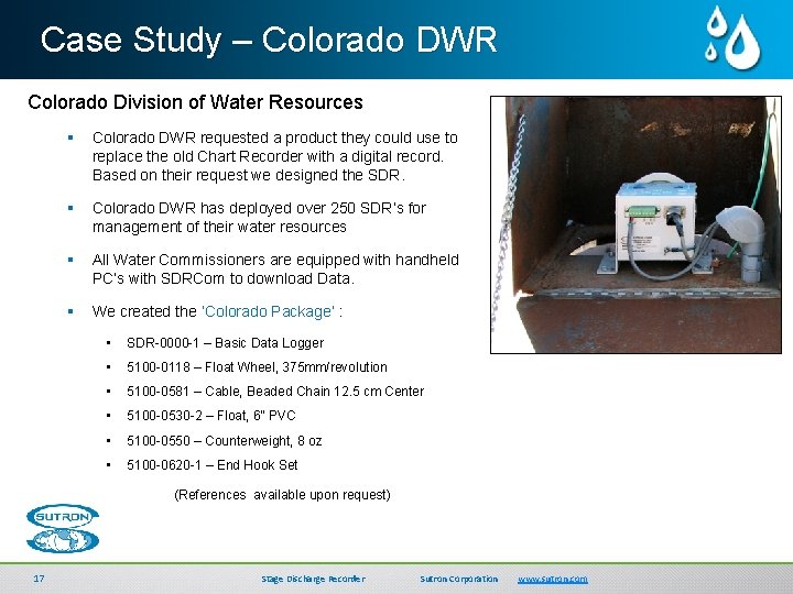 Case Study – Colorado DWR Colorado Division of Water Resources § Colorado DWR requested