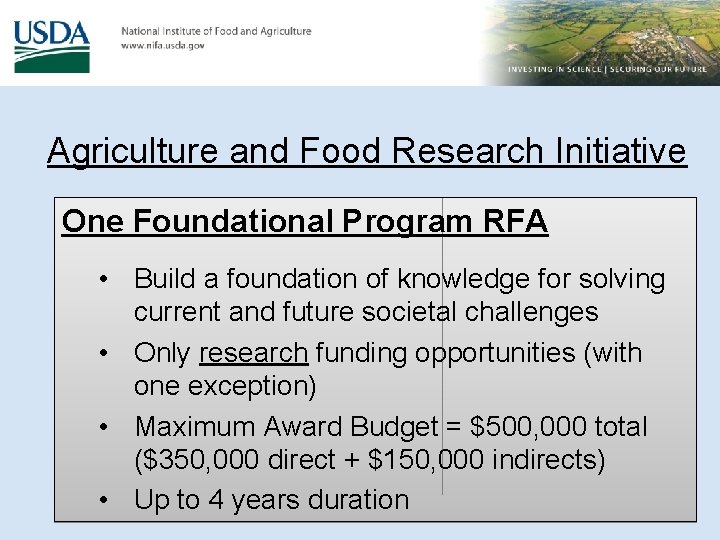 Agriculture and Food Research Initiative One Foundational Program RFA • Build a foundation of