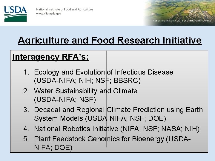 Agriculture and Food Research Initiative Interagency RFA’s: 1. Ecology and Evolution of Infectious Disease