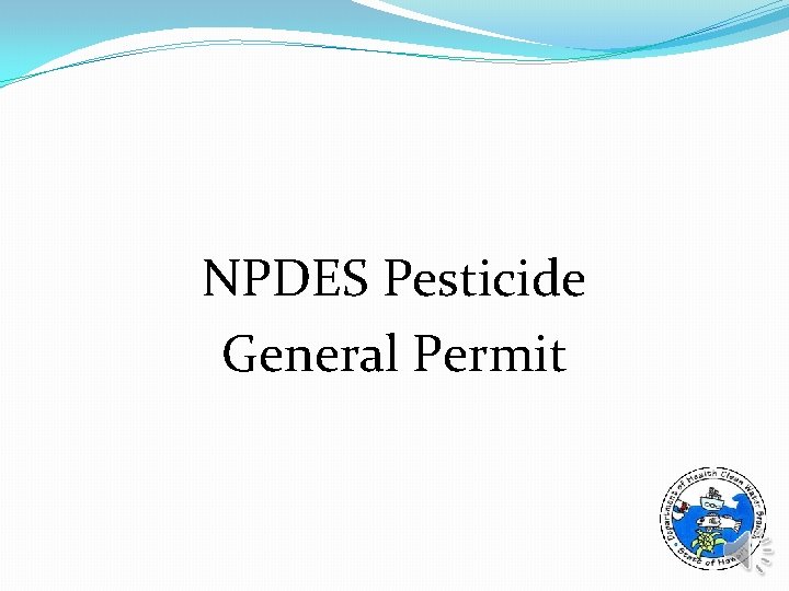 NPDES Pesticide General Permit 