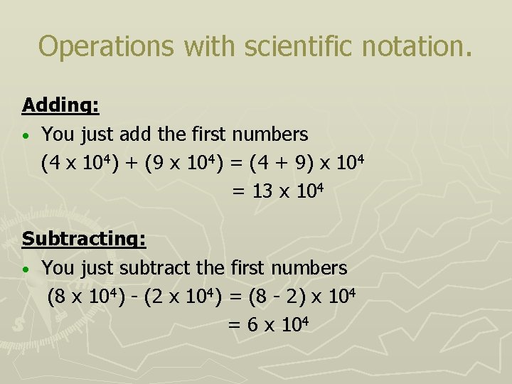 Scientific Notation Algebra Seminar Objectives Write numbers in