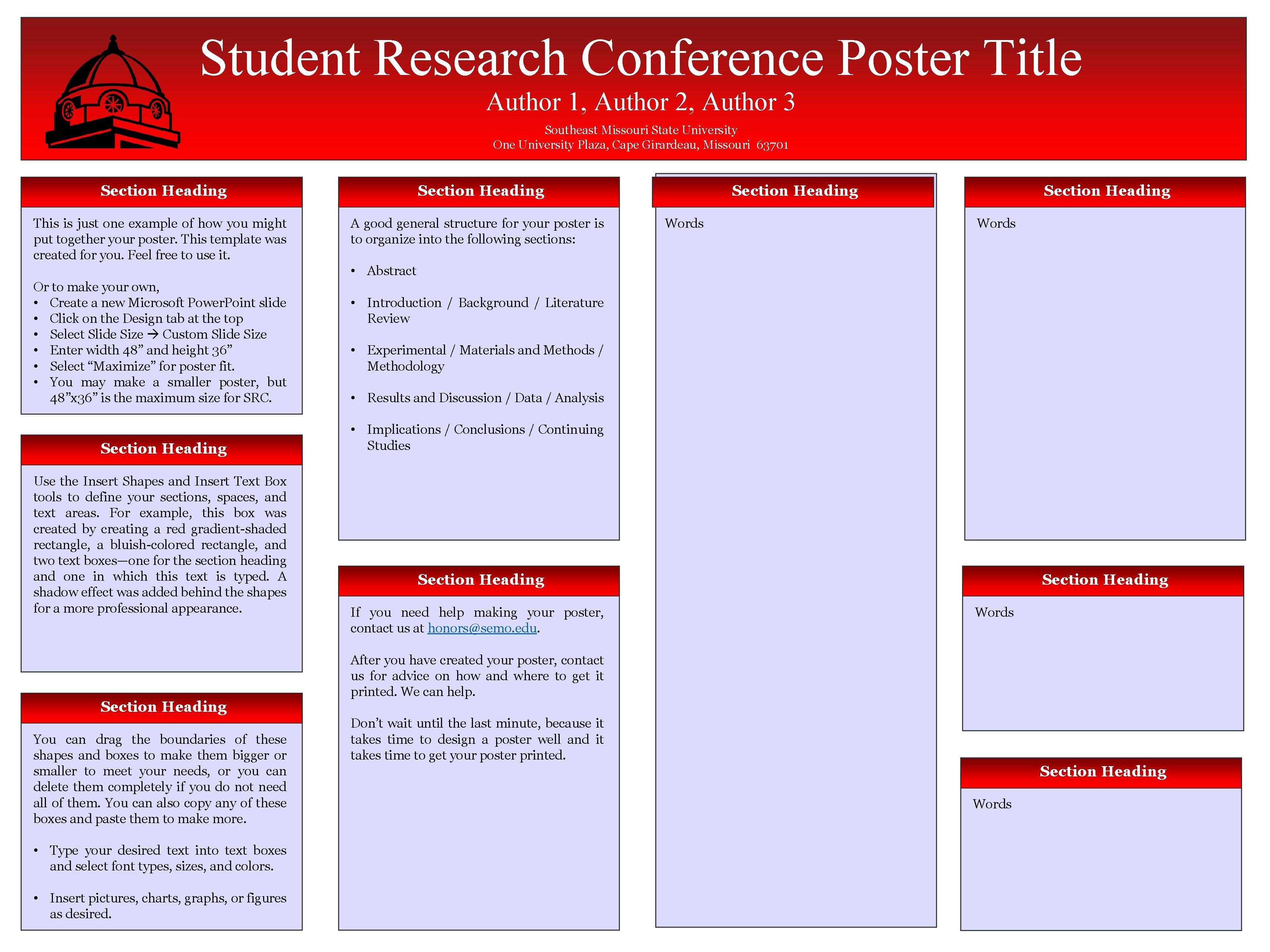 Student Research Conference Poster Title Author 1, Author 2, Author 3 Southeast Missouri State