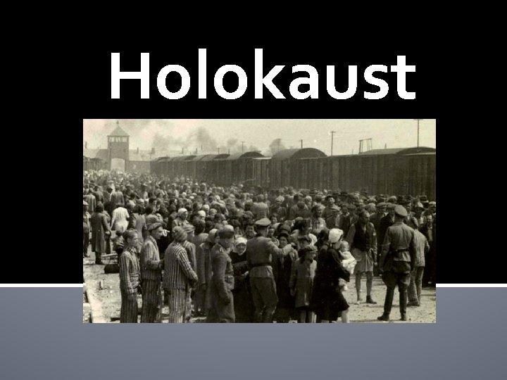 Holokaust 