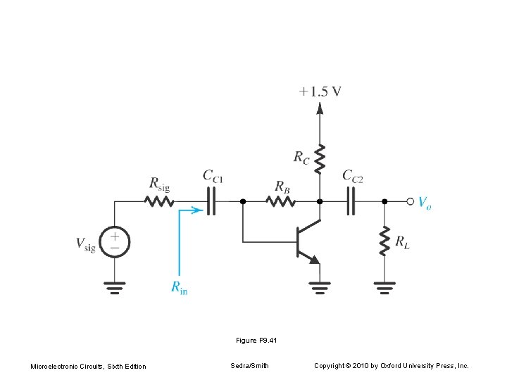Figure P 9. 41 Microelectronic Circuits, Sixth Edition Sedra/Smith Copyright © 2010 by Oxford