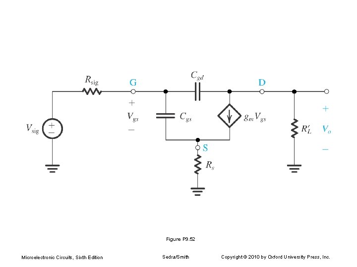 Figure P 9. 52 Microelectronic Circuits, Sixth Edition Sedra/Smith Copyright © 2010 by Oxford
