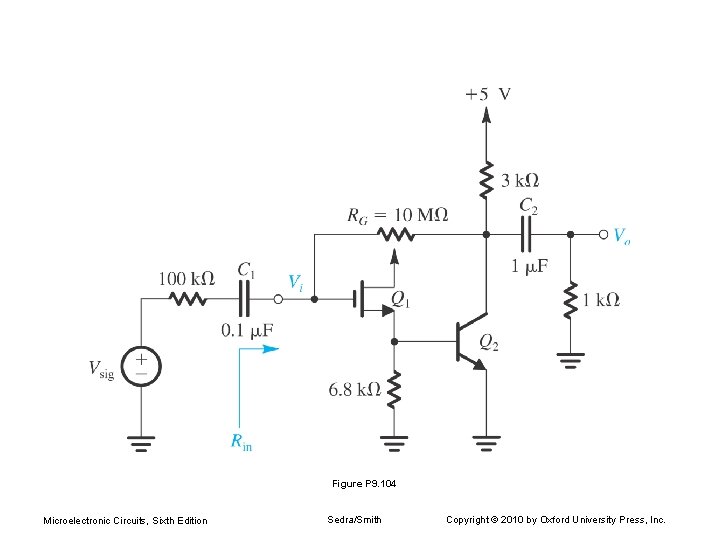Figure P 9. 104 Microelectronic Circuits, Sixth Edition Sedra/Smith Copyright © 2010 by Oxford