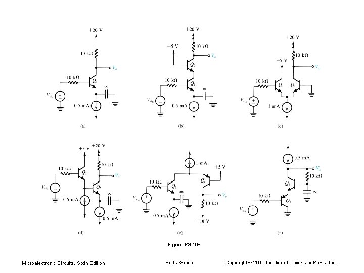 Figure P 9. 108 Microelectronic Circuits, Sixth Edition Sedra/Smith Copyright © 2010 by Oxford